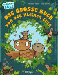 Das große Buch von der kleinen Eule : Bilderbuch..Sammelband (Die kleine Eule und ihre Freunde) （2023. 96 S. 288 mm）