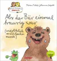 Nach einer Figurenwelt von Janosch. Als der Bär einmal traurig war (und plötzlich so viel lachen musste) : Bilderbuch. (Nach einer Figurenwelt von Janosch) （2024. 16 S. 8 Illustrationen. 220 mm）