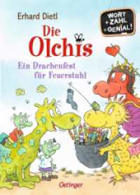 Die Olchis. Ein Drachenfest für Feuerstuhl : Wort + Zahl = genial! Level 1 (Wort + Zahl = genial!) （2023. 64 S. 84 Illustrationen. 218 mm）