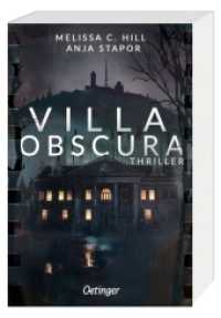Villa Obscura : Thriller （2024. 384 S. 203 mm）