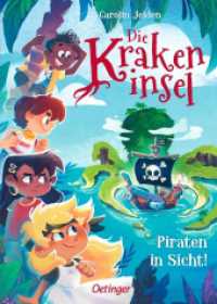 Die Krakeninsel 1. Piraten in Sicht! (Die Krakeninsel 1) （2025. 208 S. 95 Illustrationen. 239 mm）