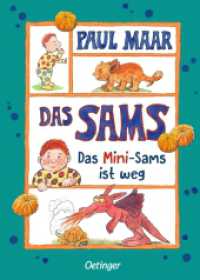 Das Sams 12. Das Mini-Sams ist weg : Bilderbuch (Das Sams 12) （2024. 160 S. 210 mm）
