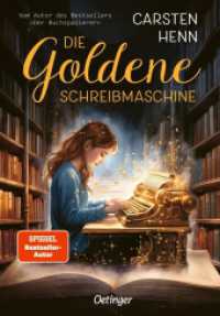 Die Goldene Schreibmaschine （4. Aufl. 2024. 256 S. 216 mm）