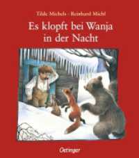 Es klopft bei Wanja in der Nacht : Bilderbuch.. （2024. 28 S. 14 Illustrationen. 247 mm）