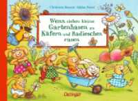 Wenn sieben kleine Gartenhasen zu Käfern und Radieschen rasen : Bilderbuch. (Die sieben kleinen Hasen) （2025. 16 S. 7 Illustrationen. 240 mm）