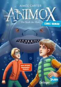 Animox als Comic-Roman 3. Die Stadt der Haie : Aufregende Leseabenteuer mit Oetinger SPLASH (Oetinger SPLASH) （2025. 144 S. 216 mm）