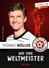 Wir sind Weltmeister : Lesestarter. 2. Lesestufe. Lesen lernen mit Fußballstars (Lesestarter) （2025. 64 S. 25 Illustrationen. 218 mm）