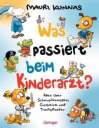 Was passiert beim Kinderarzt? : Alles über Schnupfennasen, Gipsbeine und Trostpflaster. Bilderbuch. （2025. 40 S. 40 Illustrationen. 280 mm）
