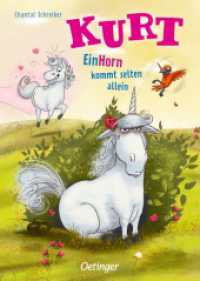 Kurt, Einhorn wider Willen 2. EinHorn kommt selten allein (Kurt, Einhorn wider Willen 2) （2024. 112 S. 41 Illustrationen. 239 mm）