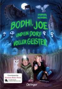Bodhi, Joe und ein Dorf voller Geister （2025. 176 S. 210 mm）