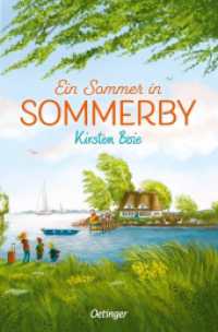 Sommerby 1. Ein Sommer in Sommerby (Sommerby 1) （2025. 320 S. 10 Illustrationen. 191 mm）