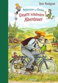 Pettersson und Findus. Unsere schönsten Abenteuer : Bilderbuch. (Pettersson und Findus) （2025. 144 S. 305 mm）