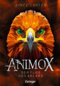 Animox 5. Der Flug des Adlers (Animox 5) （2025. 432 S. 190 mm）