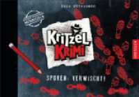 Kritzel-Krimi 2. Spuren: Verwischt! (Kritzel-Krimi 2) （2022. 208 S. 208 Illustrationen. 152 x 216 mm）