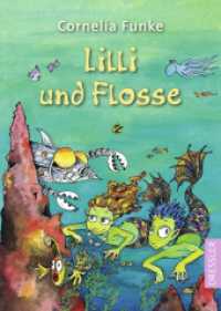 Lilli und Flosse （2021. 96 S. 55 Illustrationen. 191 mm）