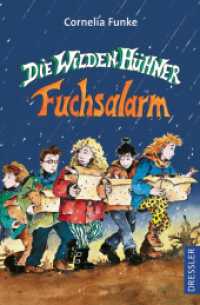 Die Wilden Hühner 3. Fuchsalarm (Die Wilden Hühner 3) （2. Aufl. 2021. 256 S. 30 Illustrationen. 191 mm）