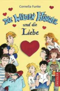 Die Wilden Hühner 5. Die Wilden Hühner und die Liebe (Die Wilden Hühner 5) （2. Aufl. 2022. 176 S. 25 Illustrationen. 191 mm）