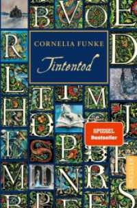 Tintenwelt 3. Tintentod (Tintenwelt / Inkheart 3) （2025. 768 S. 65 Illustrationen und 1 Karte/Tabelle. 190 mm）