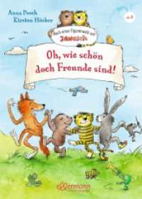 Nach einer Figurenwelt von Janosch. Oh, wie schön doch Freunde sind! (Nach einer Figurenwelt von Janosch) （2023. 128 S. 73 Illustrationen. 240 mm）
