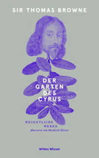 Der Garten des Cyrus : Wesentliche Werke (Bibliothek Wildes Wissen 001)