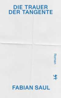 Die Trauer der Tangente : Roman. Ausgezeichnet mit dem Preis ?Die schönsten deutschen Bücher, Stiftung Buchkunst, Kategorie Allgemeine Literatur? 2025 （1. Auflage. 2024. 320 S. 220.00 mm）
