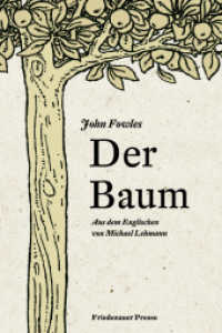 Der Baum (Friedenauer Presse Wolffs Broschur) （1. Auflage. 2022. 162 S.）