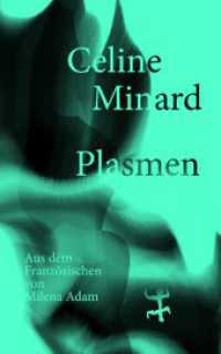 Plasmen （1. Auflage. 2023. 187 S. 185.00 mm）