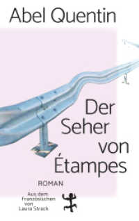 Der Seher von Étampes : Roman （1. Auflage. 2024. 350 S. 215.00 mm）