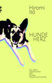 Hundeherz : Roman （1. Auflage. 2024. 237 S. 185.00 mm）