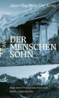 Der Menschensohn （1. Auflage. 2025. 253 S. 205.00 mm）