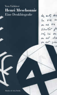Henri Meschonnic : Eine Denkbiografie （1. Auflage. 2025. 286 S. 200.00 mm）