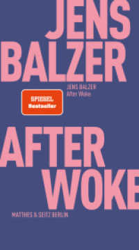 After Woke (Fröhliche Wissenschaft 240) （4. Aufl. 2024. 105 S. 180.00 mm）
