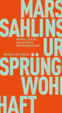 Die ursprüngliche Wohlstandsgesellschaft (Fröhliche Wissenschaft 241) （1. Auflage. 2024. 143 S. 180.00 mm）