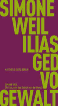 Die Ilias, oder das Gedicht von der Gewalt (Fröhliche Wissenschaft) （1. Auflage. 2025. 80 S.）