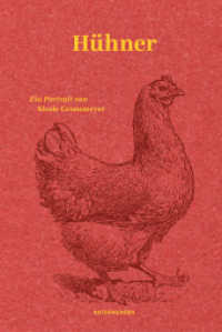 Hühner : Ein Portrait (Naturkunden 103) （1. Auflage. 2024. 144 S. 185.00 mm）
