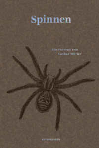 Spinnen : Ein Portrait (Naturkunden 107) （1. Auflage. 2024. 151 S. 185.00 mm）