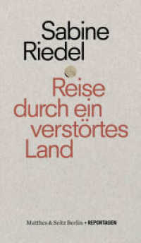 Reise durch ein verstörtes Land (punctum 028) （2. Aufl. 2023. 118 S. 180.00 mm）