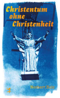 Christentum ohne Christenheit (Theologische Brocken 006) （1. Auflage. 2025. 142 S. 185.00 mm）