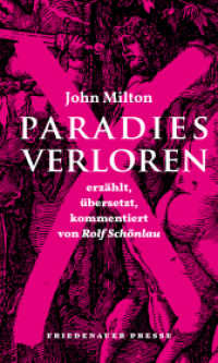 Paradies verloren (Friedenauer Presse Winterbuch) （1. Auflage. 2024. 310 S. 200.00 mm）