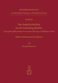 Das Andachtsbüchlein aus der Sammlung Bouhier (Imagines Medii Aevi. Interdisziplinäre Beiträge zur Mittelalterforschung 55) （2022. 550 S. 40 SW-Abb., 112 Farbabb. 24 cm）