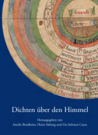Dichten über den Himmel （2025. 320 S. 8 SW-Abb., 15 Farbabb. 24 cm）
