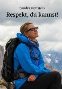 Respekt, du kannst! : Erreiche deine Ziele durch die richtige Motivation und gib deinem Leben eine erfolgreiche Richtung. （2020. 180 S. 210 mm）