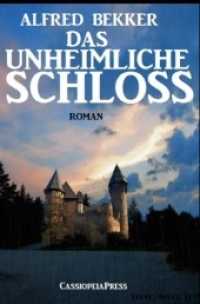 Das unheimliche Schloss : Großdruck Taschenbuch （2020 180 S.  190 mm）