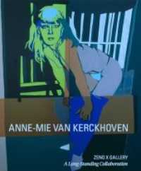 Anne-Mie van Kerckhoven : Zeno X Gallery. A long-standing conversation （2022. 256 S. 493 Abb. 28.5 cm）
