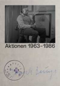 Joseph Beuys : Actions 1963-1986