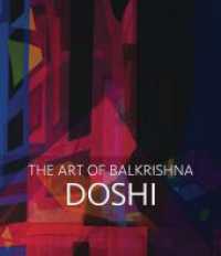 Doshi. The Art of Balkrishna （2023. 296 S. 28 cm）