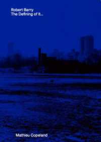 Robert Barry. The Defining of It... （2025. 544 S. 23.5 cm）