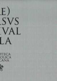 (RE)VERSVS. Reuse and Redemption in the Patrimony of the Vatican Library and in the Art of Sidival Fila : Biblioteca Apostolica Vaticana / Fondazione Filantropica Sidival Fila （2023. 192 S. 23.5 cm）