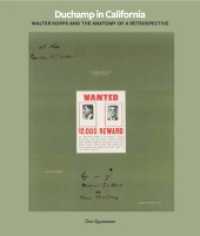 Duchamp in California: Walter Hopps curates a Retrospective （2025. 392 S. 29 cm）