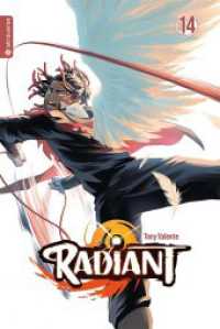 Radiant 14 (Radiant 14) （2024. 176 S. Inklusive Farbseiten. 21 cm）